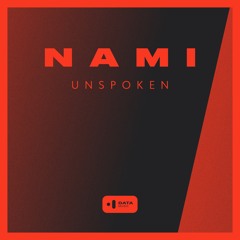 Nami - Unspoken (Free Download)