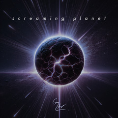 Screaming Planet