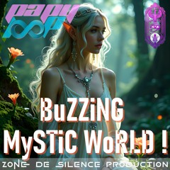 :: BuZZiNG MySTiC WoRLD ::