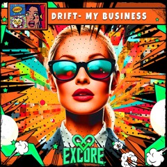 My Business (OUT NOW)