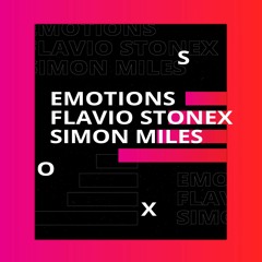 Flavio Stonex & Simon Miles - Emotions (Extended Mix)