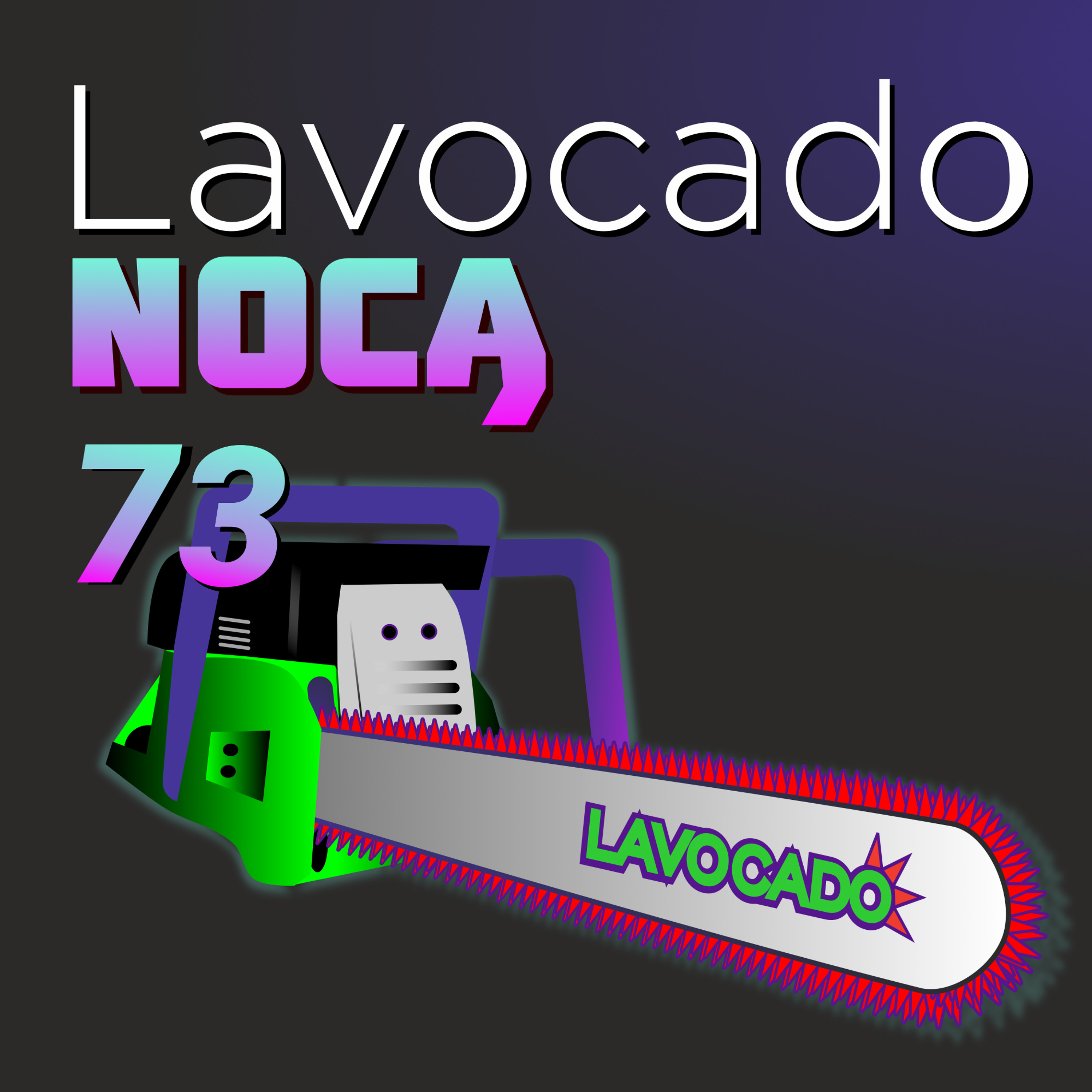 Lavocado Nocą Podcast - Gry & gaming: trendy, nisze i legendy