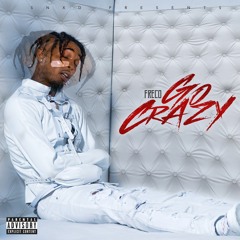 GO CRAZY - IHATEFRECO X MR.217
