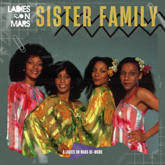 Sister Family (Dub Mix)