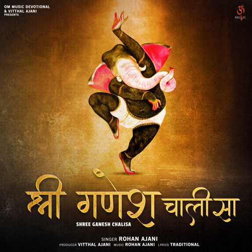 Stream Shree Ganesh Chalisa by Rohan Ajani | Listen online for free on ...