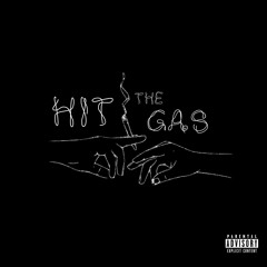 Hit The Gas (feat. Kodamilo)