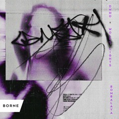 DNMO & Wolfy Lights - Bombalaya (borne Remix)