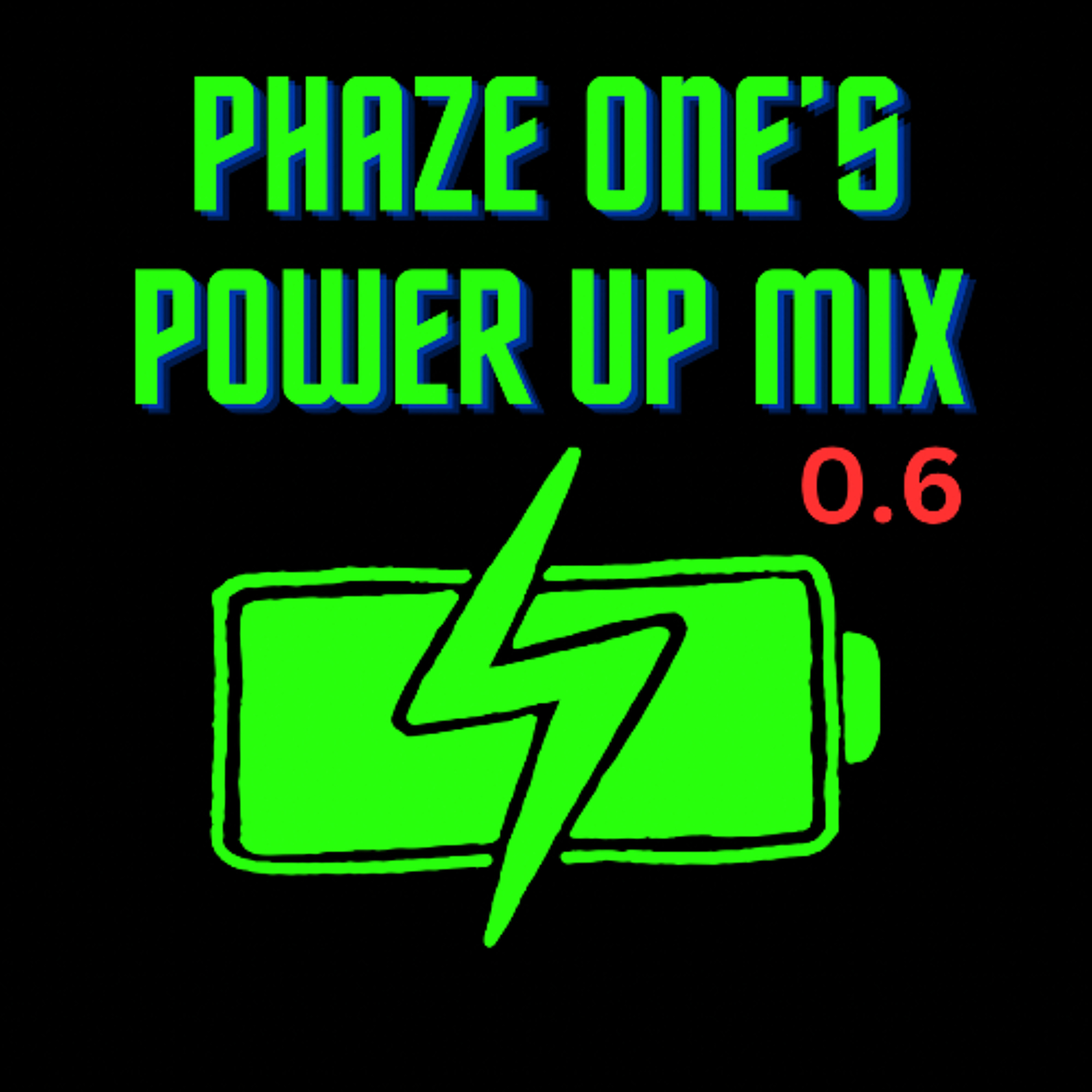 Power Up mix volume 6 episode artwork