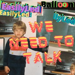 We Need To Talk