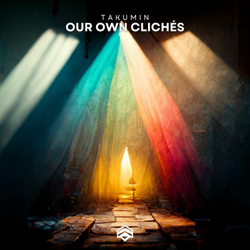 TakumiN - Our Own Clichés