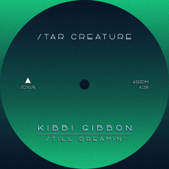 DC Promo Tracks: Kibbi Gibbon "Still Dreamin'"