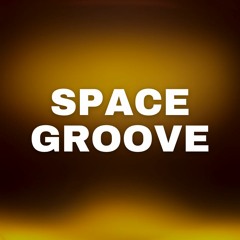 SPACE GROOVE