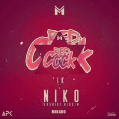 NIKO - RED COCK🔞 ft MIKADO 💃 🤯 ( Audio officiel ) APK Family