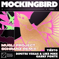 Mockingbird (MUGLI PROJECT Techno / Schranz Remix) [FREE DL]