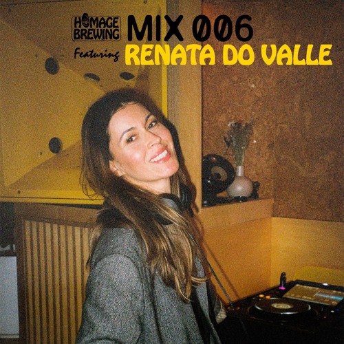 Homage Mix Series: Renata Do Valle – 006