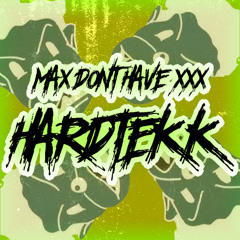 MAX DONT HAVE XXX [SLOWED]