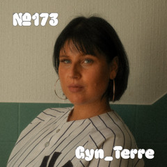 cute community radio n° 173 – gyn_terre