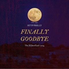 HTTP PHILLY FINALLY GOODBYE OFFICIAL AUDIO