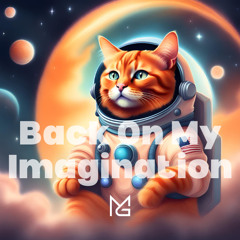 Back On My Imagination