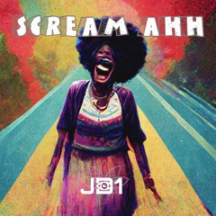 Scream Ahh - JD1
