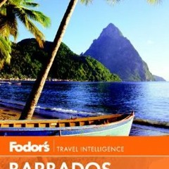 View PDF Fodor's In Focus Barbados & St. Lucia, 2nd Edition (Full-color Travel Guide) by  Fodor's