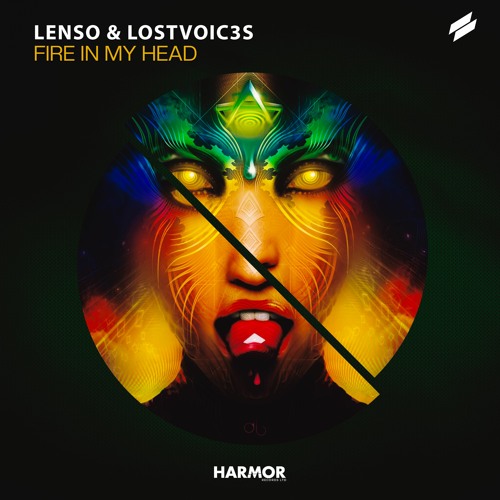 Lenso & LostVoic3s - Fire In My Head
