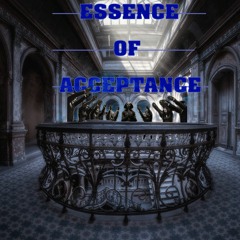 Essence Of Acceptance