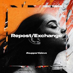 Repost/Exchange 25