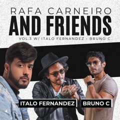PACK RAFA CARNEIRO AND FRIENDS VOL. 4 WITH ITALO FERNANDEZ & BRUNO C