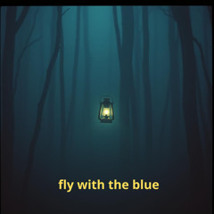 Fly with The Blue