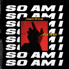 Ava Max - So Am I (CRANKIDS 150 REMIX)