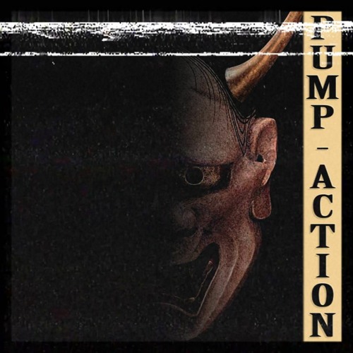 PUMP ACTION (A-Side)