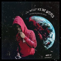 Hate It (prod. zJakkies & KapeThaGoat)