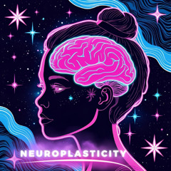 Neuroplasticity