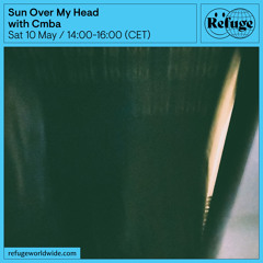 Sun Over My Head - Cmba - 10 May 2025