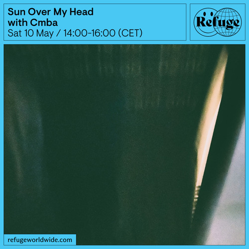Sun Over My Head - Cmba - 10 May 2025