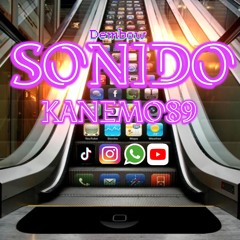 SONIDO (Dembow) KANEMO89