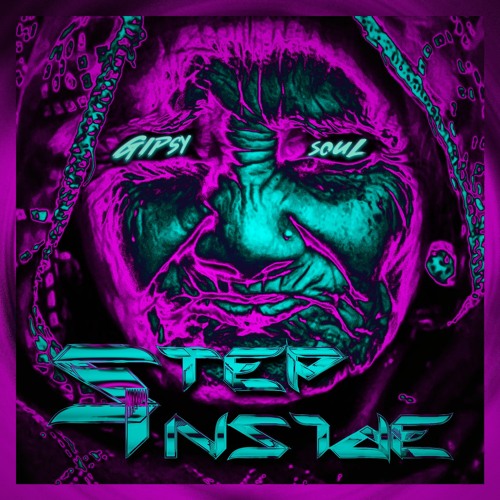 Step Inside - Gipsy Soul