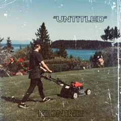 "untitled" Prod. KIDNINE