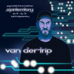 Spiriterritory 2 Live Stream Event. Set by Van der Trip 19/12/20