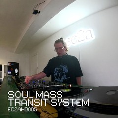 EC2AHQ05 - SOUL MASS TRANSIT SYSTEM (100% VINYL)