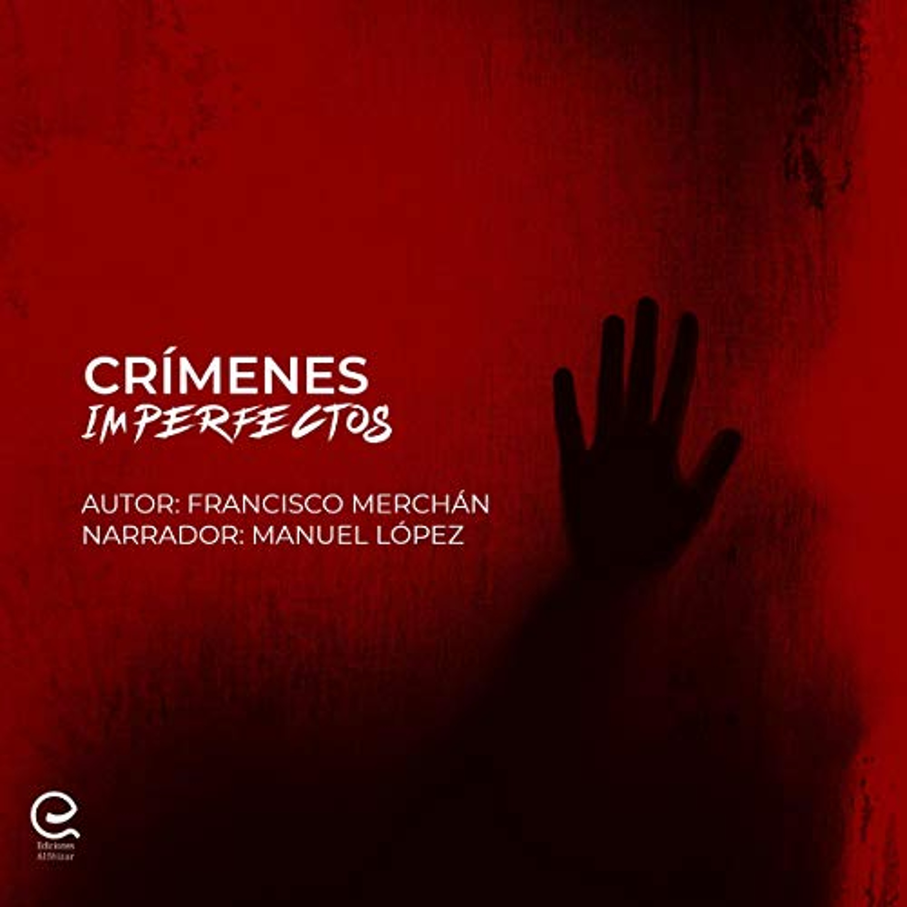 Crímenes Imperfectos [Imperfect Crimes] (Audiolibro) | Prueba Gratis