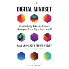 [Read] EBOOK 💘 The Digital Mindset: What It Really Takes to Thrive in the Age of Dat