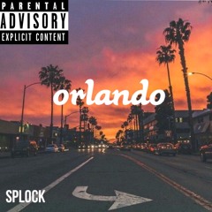 Orlando by Splock (Prod. XC4)