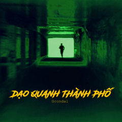 Dạo Quanh Thành Phố (Official Audio)