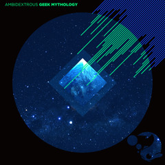 Nseven - Ambiesiac (Ambidextrous Remix)