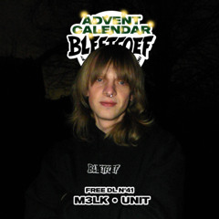 M3LK - UNIT (FREE BLEETTUNE)