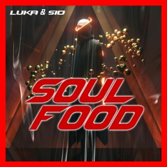 Luka & Sio - Soul Food