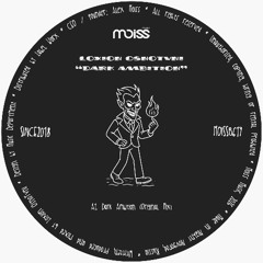 MOISSB617 Loxion OsnoTvni - Dark Ambition || Single
