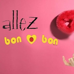 Beat - On - Allez Bon Bon